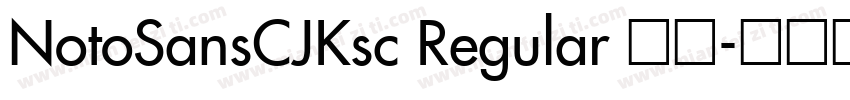 NotoSansCJKsc Regular 常规字体转换